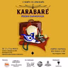 TEASER: Karabaré- Poesia Enamorada, EM TEMPORADA NO CCSP