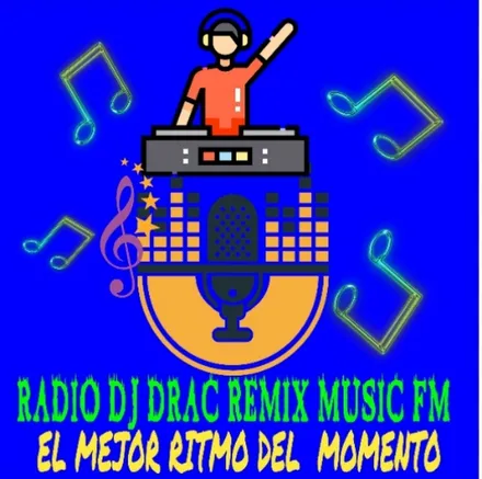 RADIO DJ DRAC REMIX MUSIC FM