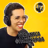 Veronica Oliveira (@faxinaboa) - Quebrada Pod - S2E20