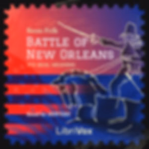 Battle of New Orleans: Its Real Meaning by Reau Folk (1865 - 1948)