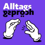 Alltagsgspröch