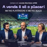 A venda é só o placar! Metas platônicas X Metas REAIS [varejocast] convida AlterVision #662