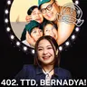 402. TTD, BERNADYA!