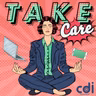#8. "Take Care" le podcast : Positiver