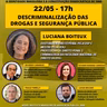 Entrevista com a Dra. Luciana Boiteux – Pergunta de Paulo Torelly