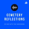 Cemetery Reflections :: April 20, 2021 :: Update