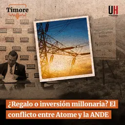 ¿Regalo o inversión millonaria? El conflicto entre Atome y la ANDE
