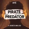 Pirate Predator: 04 - Secrets and Lies