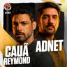 #741 - Cauã Reymond & Marcelo Adnet [Atores]