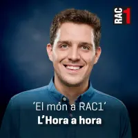 El món a RAC1 - L'hora a hora