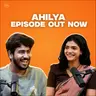 AHILYA ON TELUGU, AUROVILLE, SING GEETHAM & MORE | EP #133