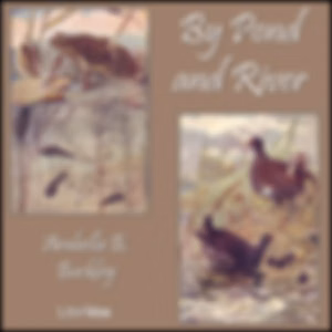 By Pond and River by  Arabella B. Buckley (1840 - 1929)