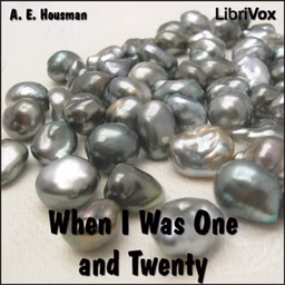 When I Was One And Twenty