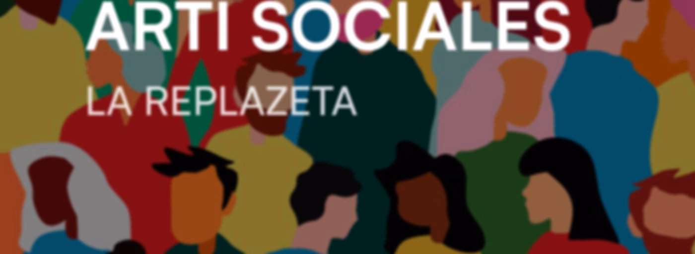 Arti Sociales - La Replazeta