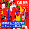 A Energia na Rua e na Rede