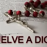 VUELVE A DIOS