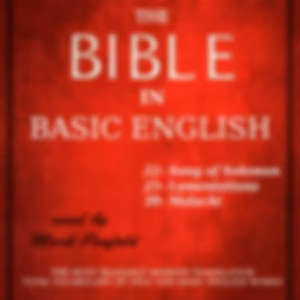 Bible (BBE) 22, 25, 39: Song of Solomon, Lamentations, Malachi by Bible in Basic English