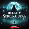 Relatos Sobrenaturais