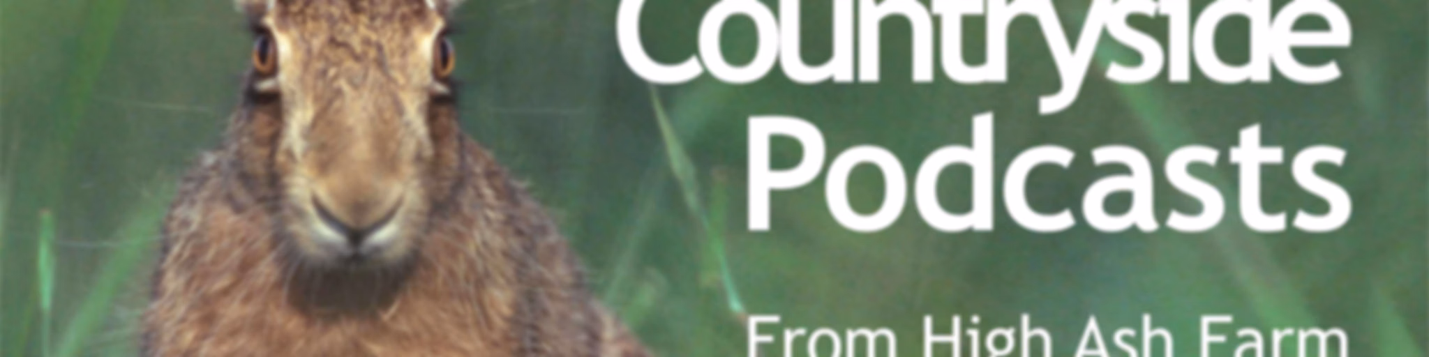 Chris Skinner's Countryside Podcasts
