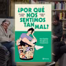 Conversatorio "Por qué nos sentimos tan mal" - Librería Sin Moraleja