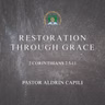 2 Corinthians 2:5-11 • Restoration Through Grace (Aldrin Capili)