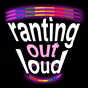 Ranting Out Loud