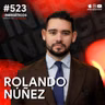 Experto en Finanzas Revela: El Secreto tener un BUEN FUTURO FINANCIERO| Rolando Núñez | #524  SINERGÉTICOS