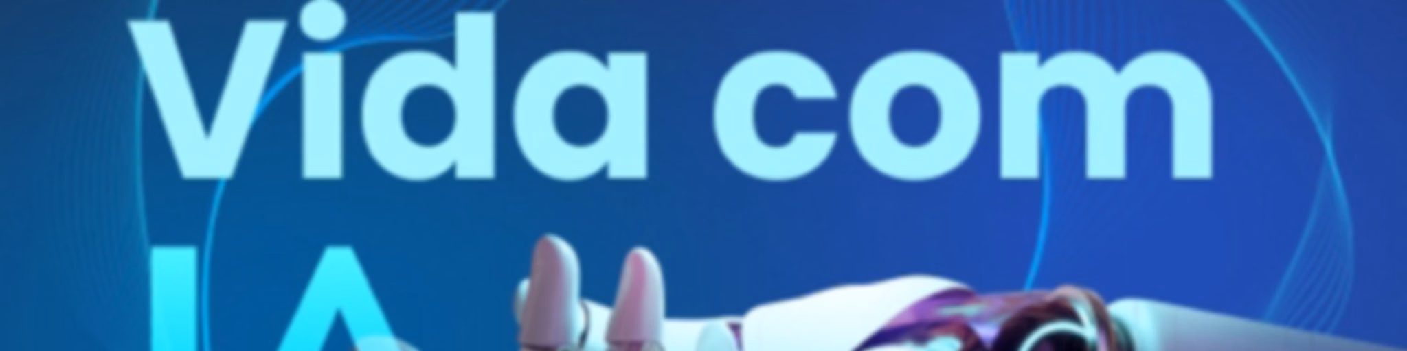 Vida com IA
