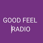 GOOD FEEL RADIO