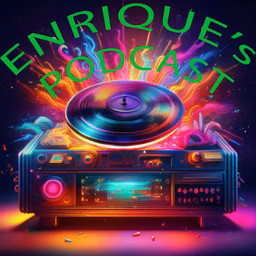 ENRIQUE's PODCAST