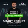 Episodul 30 - Despre cursul valutar