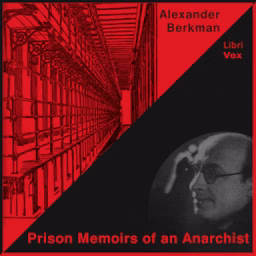 Prison Memoirs of an Anarchist