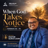 When God Takes Notice | Pastor Elrico Louw | 27 June 2026