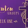Lenten Group Devotion WEEK ONE (Audio)
