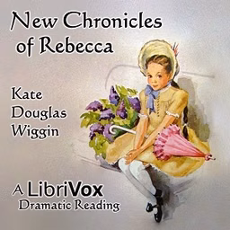 New Chronicles of Rebecca (Version 2 Dramatic Reading)
