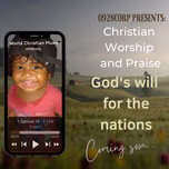 Christian Worship and Praise