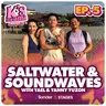 K's Drama S5E5: Saltwater & Soundwaves with Yael & Yanny Yuzon