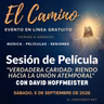 «El Camino» - Sesión de película del sábado - "Verdadera caridad: Riendo hacia la unión atemporal" con David Hoffmeister