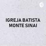 Igreja Batista Monte Sinai