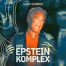Trailer: "Der Epstein Komplex" (ab dem 26. Oktober)