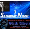 SATURDAY NIGHT 20th session en BLACK UTOPÍA RADIO con DjAliciabcn cada día mas loca !!!NO TE LO PIERDAS!!