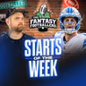 Starts of the Week + Week 1 Breakdown, Injury Panic - Fantasy Football Podcast for 9/10