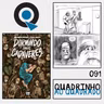 Quadrinho ao Quadrado #91 - Dormindo Entre Cadáveres