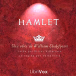 Hamlet (Spanish) by William Shakespeare (1564 - 1616)