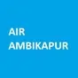 All India Radio - AIR Ambikapur