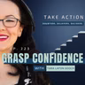 #223: GRASP for Business, Part 3: Take Action, Stop Delaying and Start Deciding