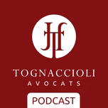 Tognaccioli Avocats Podcast