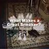 What Makes a Great Sneaker? With APL founders Adam and Ryan Goldston