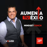 Aumenta Tu Éxito con Ricardo Garza Montemayor