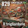 Digitalia #829 - Il trigliardario